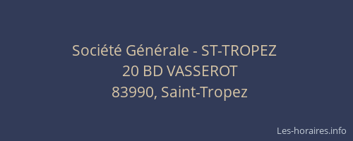 Société Générale - ST-TROPEZ 