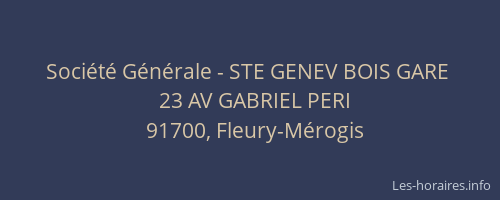 Société Générale - STE GENEV BOIS GARE 