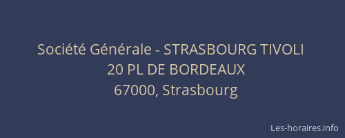 Société Générale - STRASBOURG TIVOLI 
