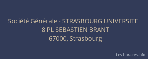 Société Générale - STRASBOURG UNIVERSITE 