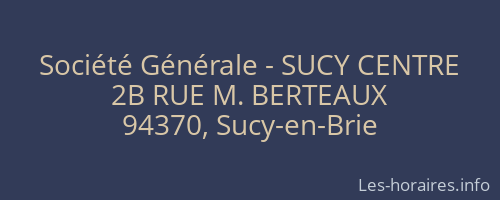 Société Générale - SUCY CENTRE 