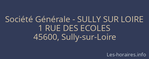 Société Générale - SULLY SUR LOIRE 