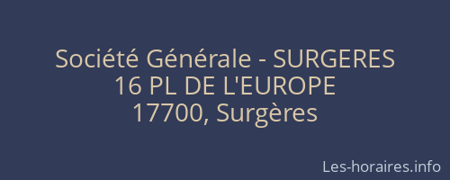 Société Générale - SURGERES 