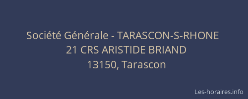 Société Générale - TARASCON-S-RHONE 