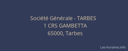 Société Générale - TARBES 