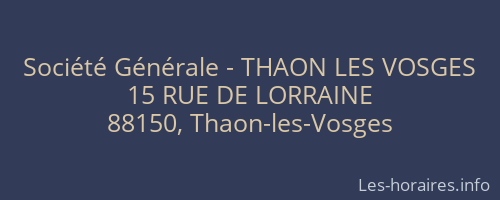 Société Générale - THAON LES VOSGES 