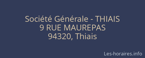 Société Générale - THIAIS 