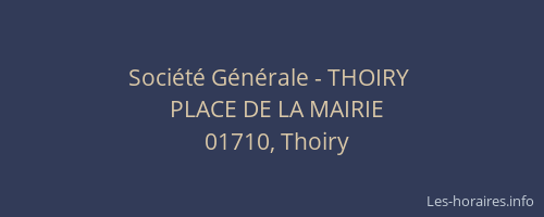 Société Générale - THOIRY 