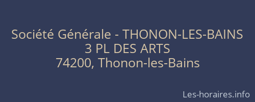Société Générale - THONON-LES-BAINS 