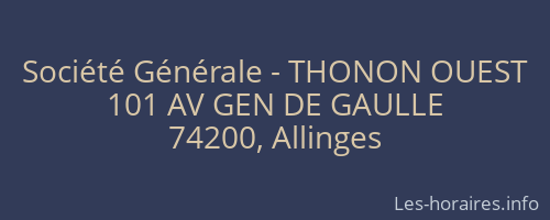 Société Générale - THONON OUEST 