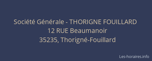 Société Générale - THORIGNE FOUILLARD 