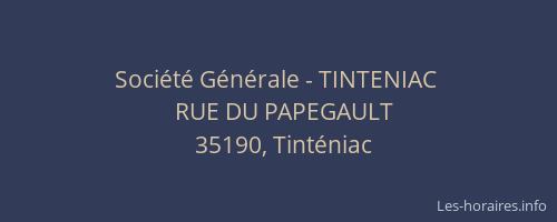 Société Générale - TINTENIAC 