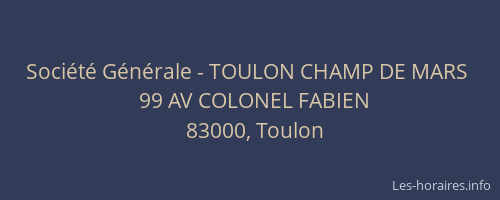 Société Générale - TOULON CHAMP DE MARS 
