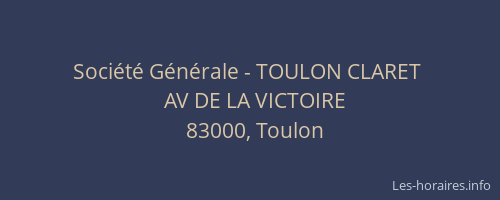 Société Générale - TOULON CLARET 