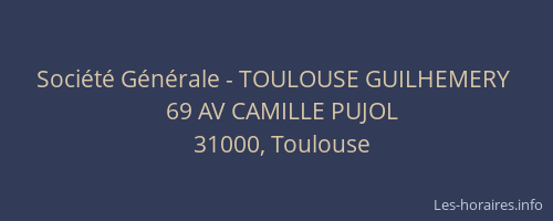 Société Générale - TOULOUSE GUILHEMERY 