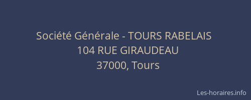 Société Générale - TOURS RABELAIS 