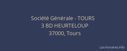 Société Générale - TOURS 