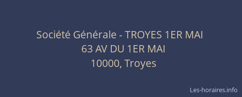 Société Générale - TROYES 1ER MAI 
