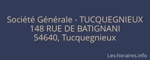 Société Générale - TUCQUEGNIEUX 