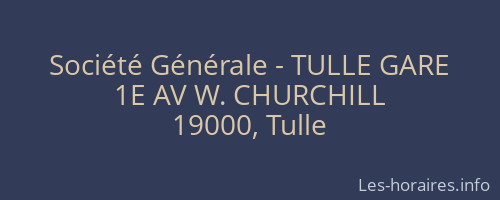 Société Générale - TULLE GARE 