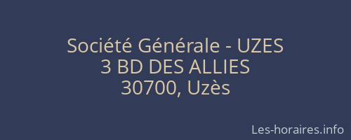 Société Générale - UZES 