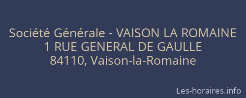 Société Générale - VAISON LA ROMAINE 