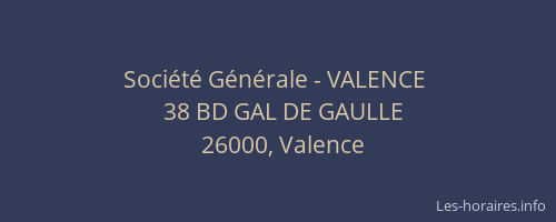 Société Générale - VALENCE 