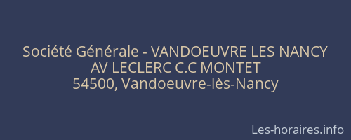 Société Générale - VANDOEUVRE LES NANCY 