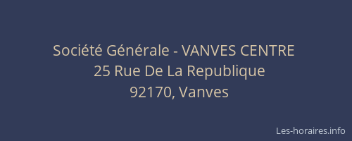 Société Générale - VANVES CENTRE 