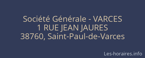 Société Générale - VARCES 