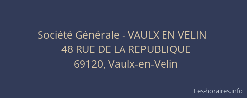 Société Générale - VAULX EN VELIN 