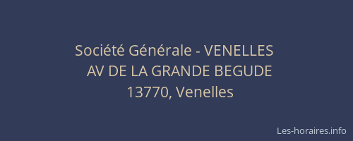 Société Générale - VENELLES 