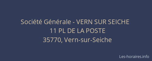 Société Générale - VERN SUR SEICHE 