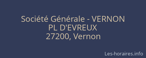 Société Générale - VERNON 