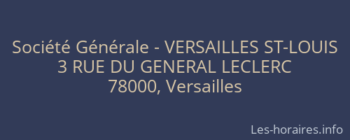 Société Générale - VERSAILLES ST-LOUIS 