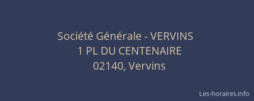 Société Générale - VERVINS 