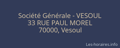 Société Générale - VESOUL 