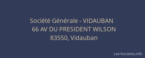 Société Générale - VIDAUBAN 