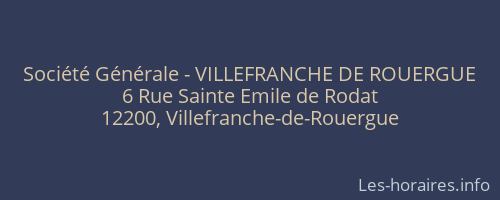 Société Générale - VILLEFRANCHE DE ROUERGUE 