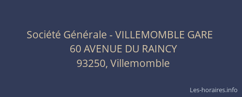Société Générale - VILLEMOMBLE GARE 