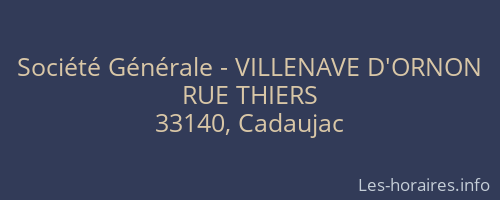 Société Générale - VILLENAVE D'ORNON 