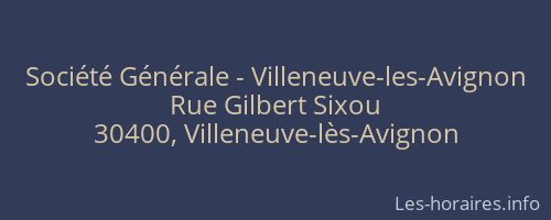 Société Générale - Villeneuve-les-Avignon