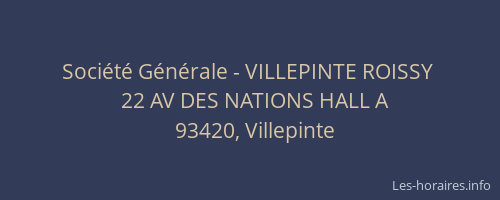 Société Générale - VILLEPINTE ROISSY 