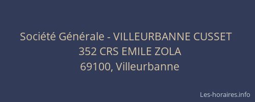 Société Générale - VILLEURBANNE CUSSET 