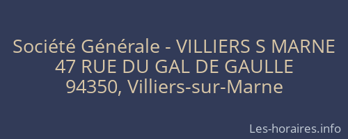 Société Générale - VILLIERS S MARNE 