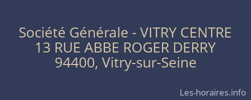 Société Générale - VITRY CENTRE 