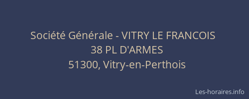 Société Générale - VITRY LE FRANCOIS 