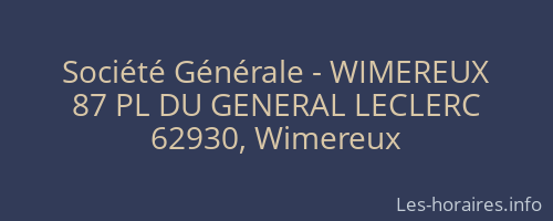 Société Générale - WIMEREUX 