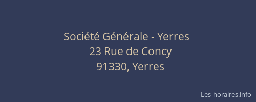 Société Générale - Yerres 