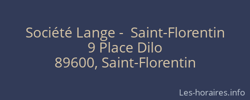 Société Lange -  Saint-Florentin